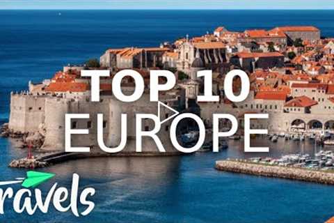 Top 10 Countries in Europe to Visit in 2021 | MojoTravels