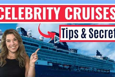 10 Best CELEBRITY CRUISE TIPS  & TRICKS - What You Need to Know when Cruising with Celebrity