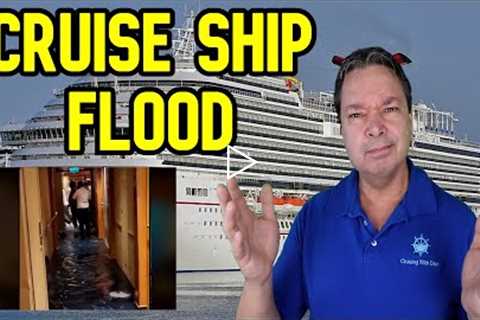 CARNIVAL CRUISE SHIP FLOOD - CRUISE NEWS