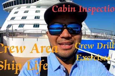 Cruise Ship Life and Crew area | working on a cruise ship
