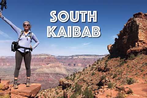 Hiking the South Kaibab Trail in Grand Canyon National Park