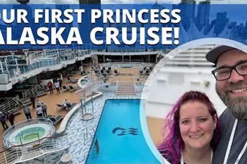 Boarding the Royal Princess for our FIRST Alaska Cruise! Ship & Room Tour, First Impressions..