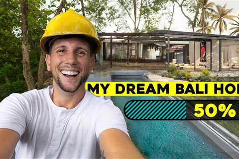 BUILDING in BALI – My Dream Villa is 50% COMPLETE!