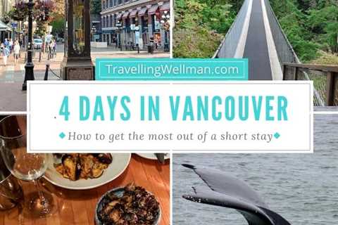 A Day Trip From Vancouver