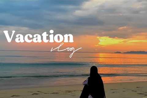 vacation vlog  #04 🌤️ | sunrise, healing, Pulau kapas for the second time!