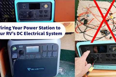 Hooking up a portable power station to your RVs electrical system
