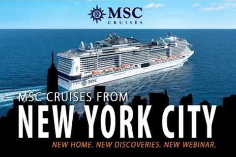 MSC Cruises from New York City [CruiseWebinar]