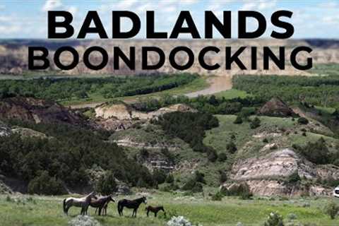 Boondocking The North Dakota Badlands