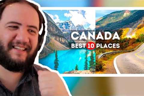 Amazing Places to visit in Canada Reaction - Travel Video - TEACHER PAUL REACTS