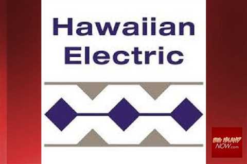 Hawaiian Electric, parent company tout progress in new reports