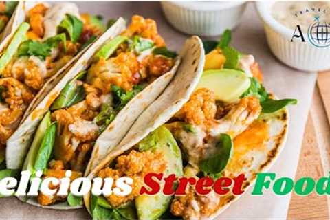 Best street foods around the world | Delicious Foods | Travel #food