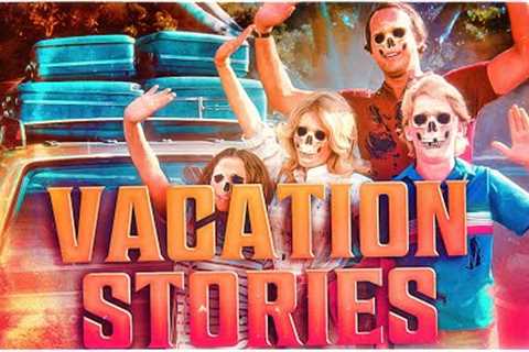7 MORE True Scary VACATION Stories