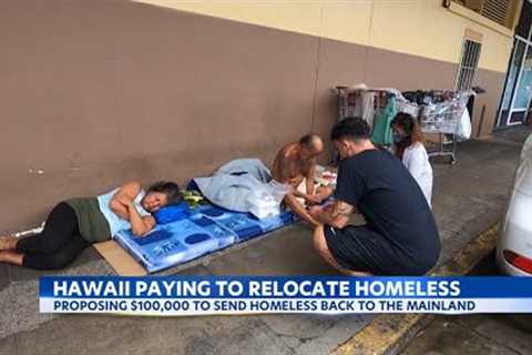 Hawaii plans to relocate homeless back to the mainland with their families