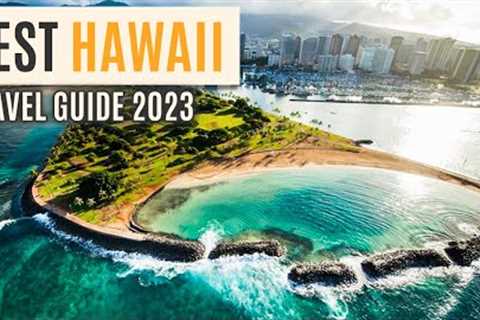 Here are the top 10 places to visit in Hawaii 2023