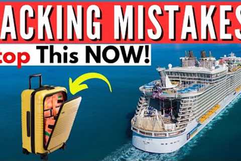 25 Cruise Packing Mistakes You MUST Avoid