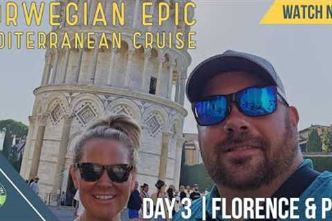 Norwegian Epic: Mediterranean Cruise | August 2023 | Florence & Pisa, Italy | European Cruise..