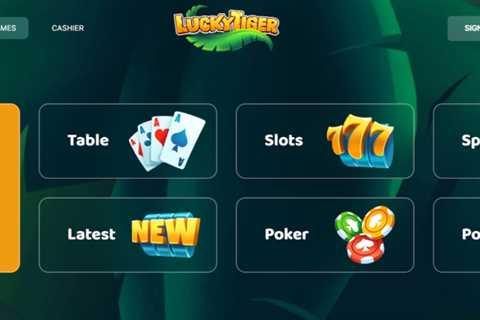 Exploring the Online Games at Lucky Tiger Casino