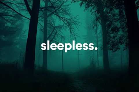 sleepless nights.