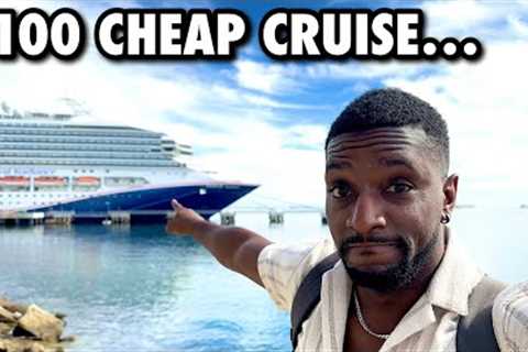 My First Day On A CHEAP $100 Cruise