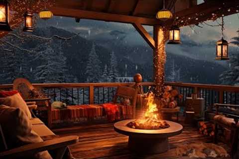 Winter Cozy Porch in Mountains with Peaceful Piano Music, Bonfire, Snow Falling & Blizzard..