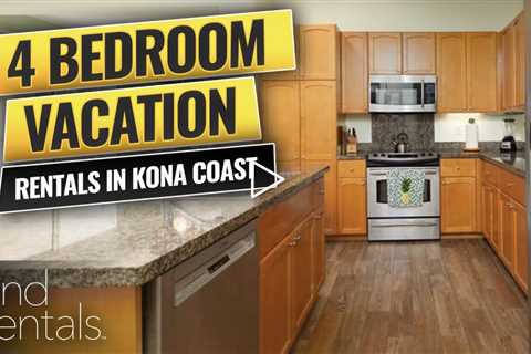 4 Bedrooms Kona Coast Vacation Rentals