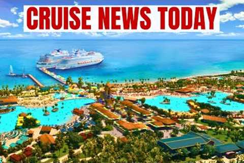 New Bahamas Cruise Resort, New Deadline for Final Payments