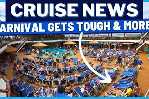 CRUISE NEWS: Carnival Is Getting Tough With Onboard Problem, Upgrades, Record-Breaking & MORE!