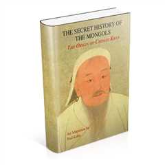 Secret history of the mongols - One of the main sources of Mongolian history