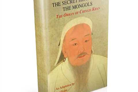 Secret history of the mongols - One of the main sources of Mongolian history