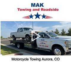 Motorcycle Towing Aurora, CO - MAK Towing Service & Parker Towing - (720) 325-8308