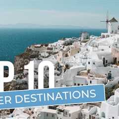 Top 10 2024 Travel Destinations in October