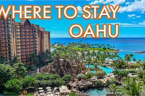 Where to Stay on Oahu Hawaii 2025 | Oahu and Honolulu Resorts and Hotels