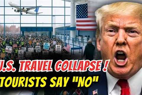 These 8 Countries Are Quietly Boycotting U.S. Tourism In 2025