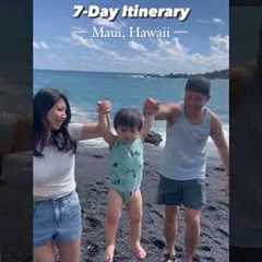 7-Day Itinerary - Maui, Hawaii