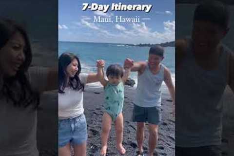 7-Day Itinerary - Maui, Hawaii