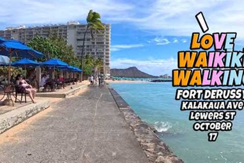 I Love Waikiki Walking | Hale Koa, Fort DeRussy Beach, Lewers St, Kalakaua Ave | October 17, 2025